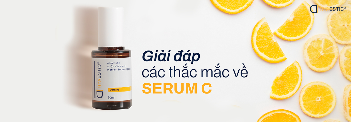 Giải đáp các thắc mắc về SERUM C