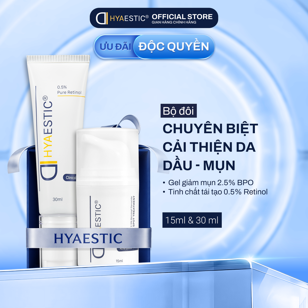 [COMBO] BỘ ĐÔI CHUYÊN BIỆT CẢI THIỆN MỤN SƯNG VIÊM VÀ CHỐNG LÃO HÓA 2.5% BPO + RETINOL 0.5%