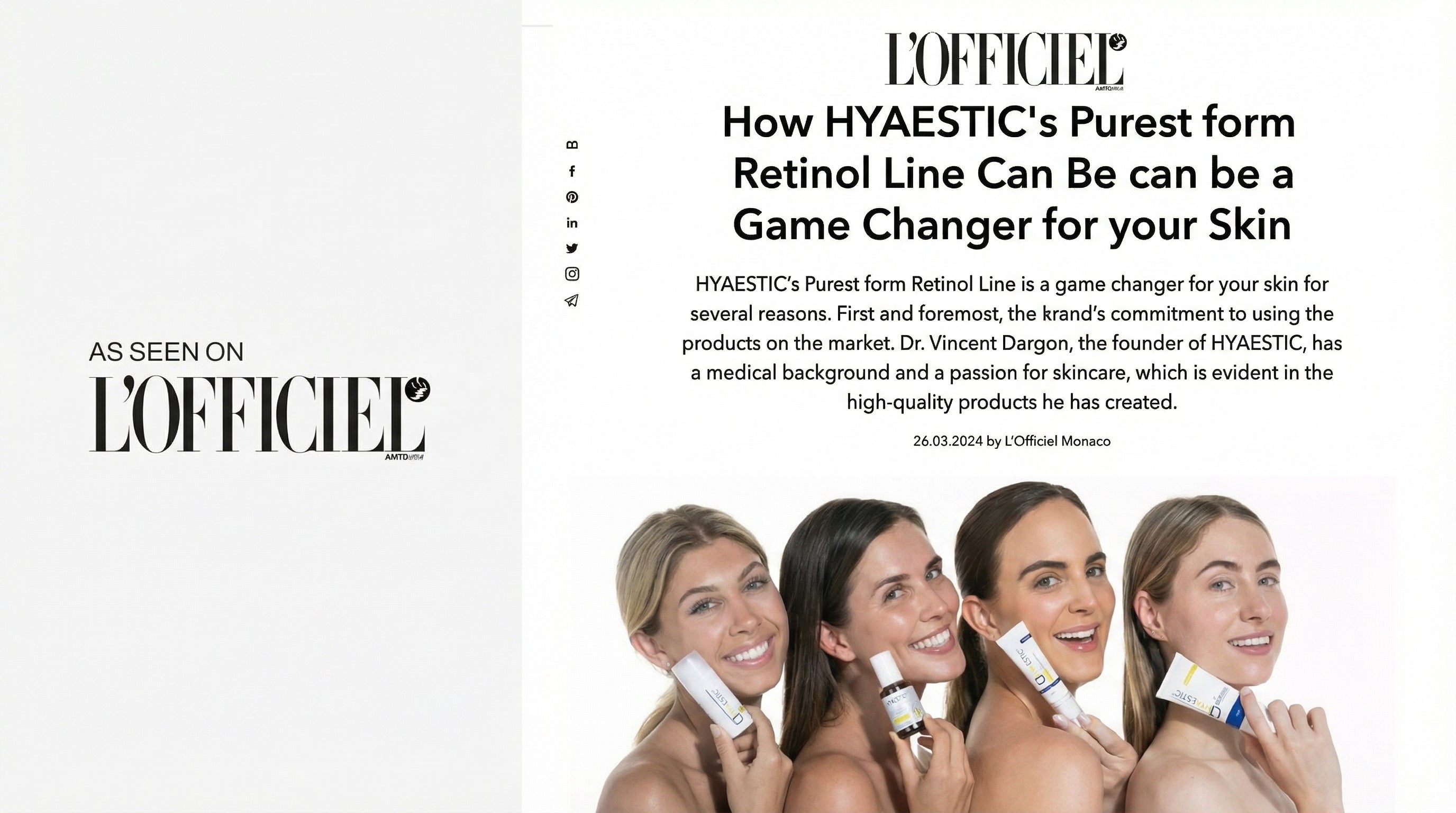 Advertisement for HYAESTIC's Purest form Retinol Line with four women holding the product, featuring L'Officiel branding.